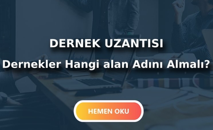 Dernek Web Sitesi Uzantısı Dernekler Hangi alan Adını Almalı?