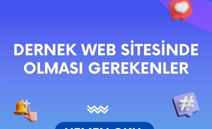 Dernek Web Sitesinde Olması Gerekenler